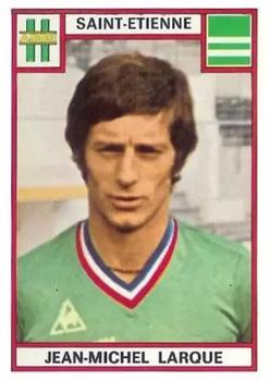 1975-76 Panini Football 76 (France) #269 Jean-Michel Larque Front