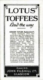 1924 John Filshill Ltd. Footballers #NNO Edward Taylor Back