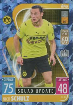 2021-22 Topps Match Attax Champions & Europa League Extra - Squad Update Crystal #SU45 Nico Schulz Front