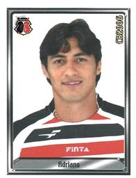2006 Panini Campeonato Brasileiro Stickers #260 Adriano Front