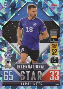 2022-23 Topps Match Attax 101 Road to UEFA Nations League Finals - International Star Blue Crystal #IS93 Karol Mets Front