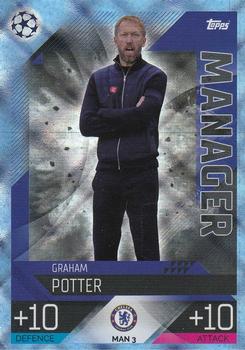 2022-23 Topps Match Attax UEFA Champions League & UEFA Europa League Extra - Manager Crystal #MAN 3 Graham Potter Front