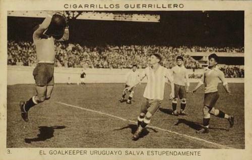 1928 Cigarrillos Guerrillero #3 El Goalkepper Uruguayo Salva Estupedamente Front
