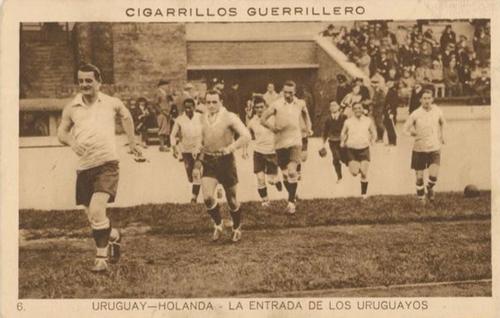 1928 Cigarrillos Guerrillero #6 Uruguay-Holanda - Le Antrada de Los Uruguayos Front