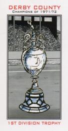 2007 Philip Neill Derby County Champions of 1971/72 #15 1st Division Trophy Front