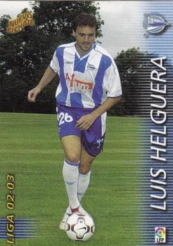 2002-03 Panini Liga Megafichas #410 Luis Helguera Front