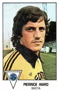 1978-79 Panini Football 79 (France) #29 Pierrick Hiard Front
