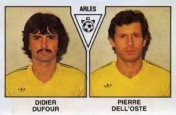 1978-79 Panini Football 79 (France) #340 Didier Dufour / Pierre Dell'Oste Front