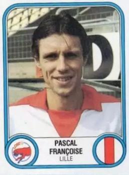 1982-83 Panini Football 83 (France) #121 Pascal Francoise Front