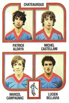 1982-83 Panini Football 83 (France) #387 Patrick Aldaya / Michel Castellani / Marcel Campagnac / Lucien Bellavia Front