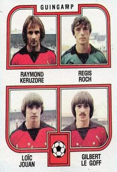 1982-83 Panini Football 83 (France) #391 Raymond Keruzore / Regis Roch / Loic Jouan / Gilbert Le Goff Front