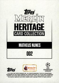2023-24 Merlin Heritage UEFA Club Competitions - Blue #002 Matheus Nunes Back