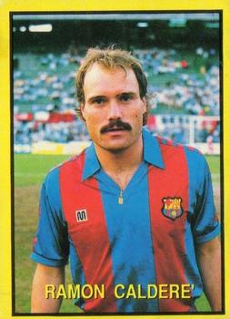 1988 Vallardi Il Grande Calcio Special - Campionissimi del Calcio Europeo #106 Ramon Caldere Front