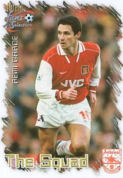1999 Futera Arsenal Fans' Selection #18 Remi Garde Front