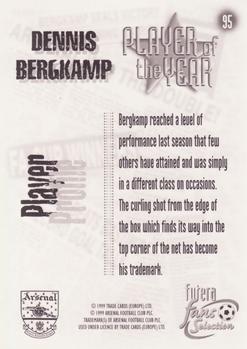 1999 Futera Arsenal Fans' Selection #95 Dennis Bergkamp Back