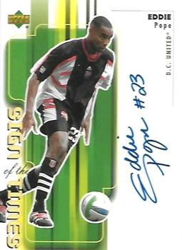 2000 Upper Deck MLS - Sign of the Times #EP Eddie Pope Front