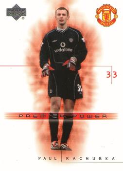 2001 Upper Deck Manchester United #66 Paul Rachubka Front