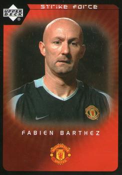 2003 Upper Deck Manchester United Strike Force #37 Fabien Barthez Front