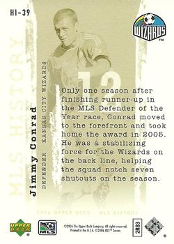 2006 Upper Deck MLS - History #HI-39 Jimmy Conrad Back