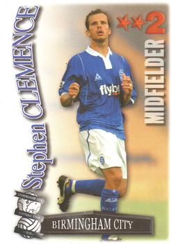 2003-04 Magic Box Int. Shoot Out #NNO Stephen Clemence Front