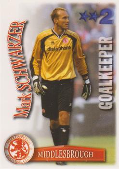 2003-04 Magic Box Int. Shoot Out #NNO Mark Schwarzer Front