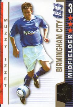 2004-05 Magic Box Int. Shoot Out #NNO Muzzy Izzet Front