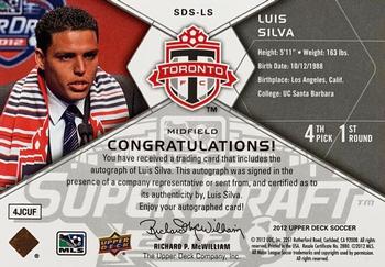 2012 Upper Deck MLS - Super Draft Signatures #SDS-LS Luis Silva Back