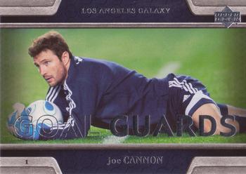 2007 Upper Deck MLS - Goal Guards #GG6 Joe Cannon Front