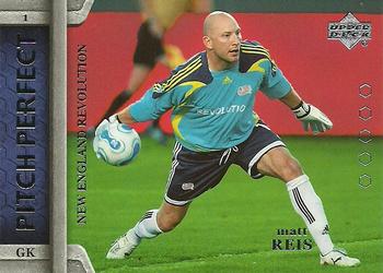 2007 Upper Deck MLS - Pitch Perfect #PP22 Matt Reis Front