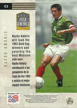 1993 Upper Deck World Cup Preview (English/Spanish) - Field Generals #C3 Nacho Ambriz Back
