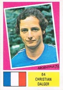 1978 FKS Publishers Argentina 78 Stickers #64 Christian Dalger Front