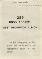 1970-71 FKS Publishers Soccer Stars Gala Collection Stickers #289 Doug Fraser Back