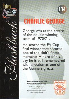 2000 Futera Fans Selection Arsenal #134 Charlie George Back
