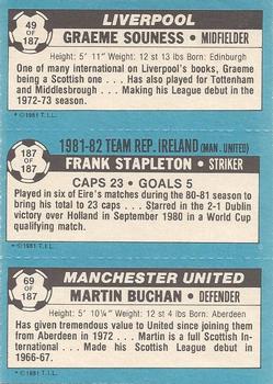 1981-82 Topps Footballer #49 / 187 / 69 Graeme Souness / Frank Stapleton / Martin Buchan Back