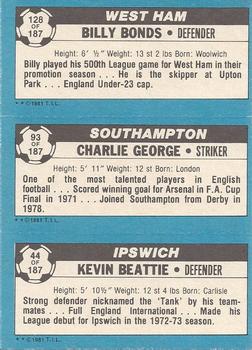 1981-82 Topps Footballer #44 / 93 / 128 Billy Bonds / Charlie George / Kevin Beattie Back