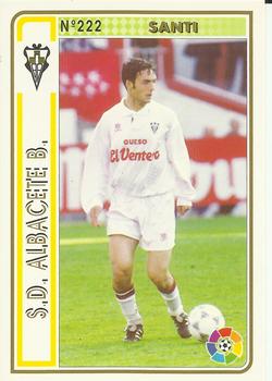 1994-95 Mundicromo Sport Las Fichas de La Liga #222 Santi Front