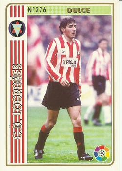 1994-95 Mundicromo Sport Las Fichas de La Liga #276 Dulce Front