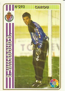 1994-95 Mundicromo Sport Las Fichas de La Liga #293 Carou Front