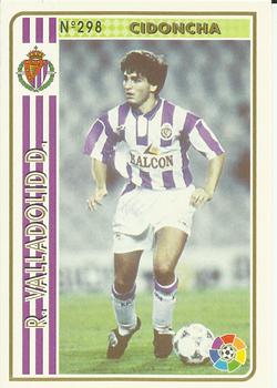1994-95 Mundicromo Sport Las Fichas de La Liga #298 Cidoncha Front