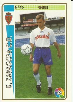 1994-95 Mundicromo Sport Las Fichas de La Liga #46 Geli Front