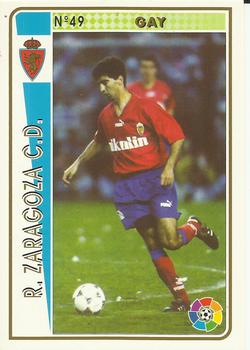 1994-95 Mundicromo Sport Las Fichas de La Liga #49 Gay Front