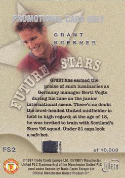 1997 Futera Manchester United - Future Stars Silver Promo #FS2 Grant Brebner Back