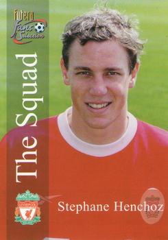2000 Futera Fans Selection Liverpool #105 Stephane Henchoz Front
