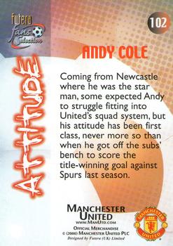 2000 Futera Fans Selection Manchester United #102 Andy Cole Back