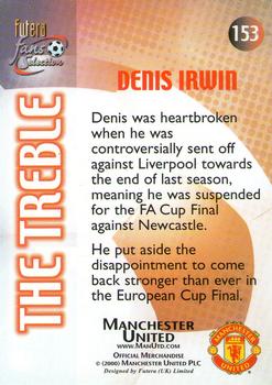 2000 Futera Fans Selection Manchester United #153 Denis Irwin Back