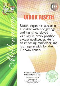 2000 Futera Fans Selection Celtic #137 Vidar Riseth Back