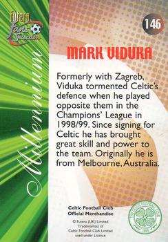 2000 Futera Fans Selection Celtic #146 Mark Viduka Back