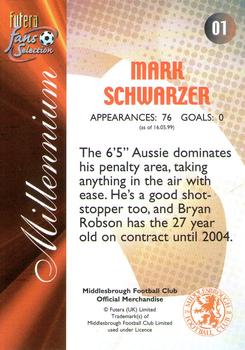 2000 Futera Fans Selection Middlesborough - Foil #1 Mark Schwarzer Back