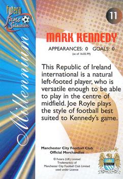 2000 Futera Fans Selection Manchester City #11 Mark Kennedy Back