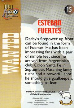 2000 Futera Fans Selection Derby County #15 Esteban Fuertes Back